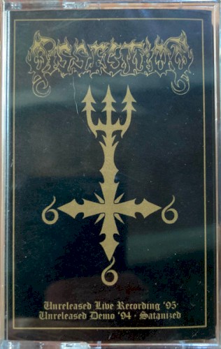 Unreleased Live Recordings '95 / Unreleased Demo '94 / Satanized封面