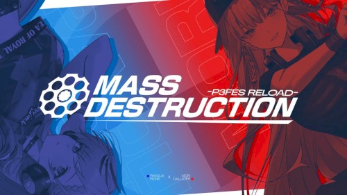 Mass Destruction -P3fes Reload-封面