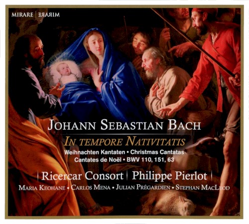 In tempore Nativitatis – Christmas Cantatas BWV 110, 151, 63封面