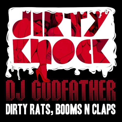 Dirty Rats, Booms N Claps封面