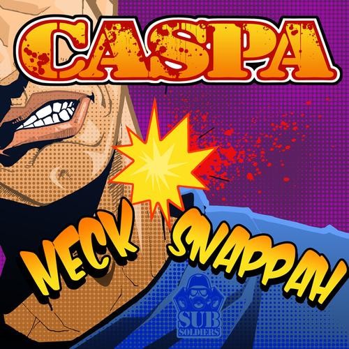 Neck Snappah封面