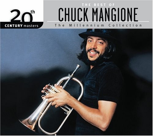 20th Century Masters: The Millennium Collection: The Best of Chuck Mangione封面