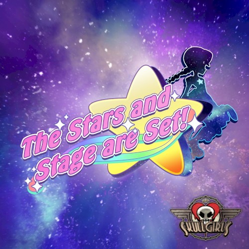 Skullgirls: The Stars and Stage are Set!封面
