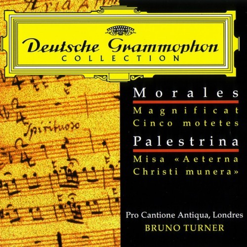 Deutsche Grammophon Collection: Morales: Magnificat, 5 Motets / Palestrina: Missa "Aeterna Christi munera"封面
