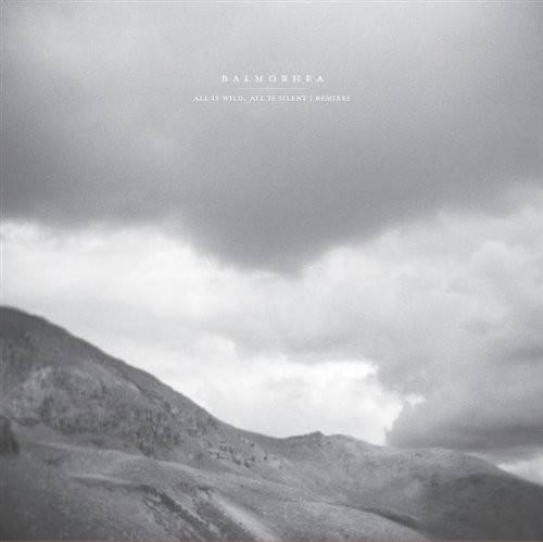All Is Wild, All Is Silent Remixes封面