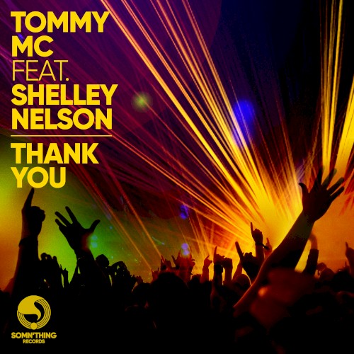 Tommy Mc ft. Shelley Nelson - Thank You封面