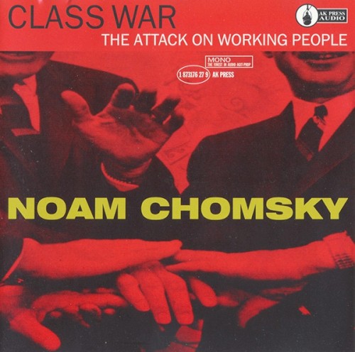 Class War: The Attack on Working People封面