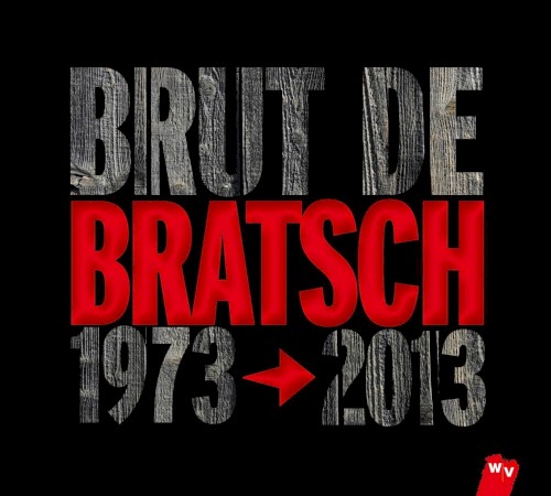 Brut de Bratsch : 1973–2013封面