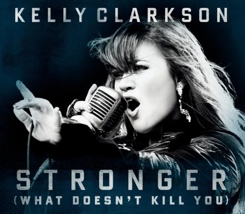 Stronger (What Doesn't Kill You)封面