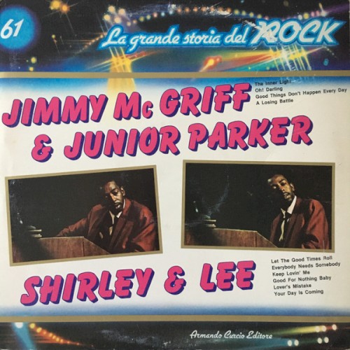 Jimmy McGriff / Junior Parker / Shirley & Lee (La grande storia del rock)封面
