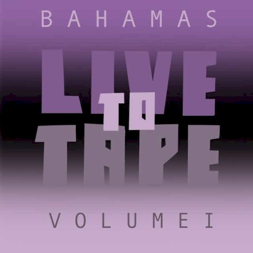 Live to Tape, Vol. 1封面