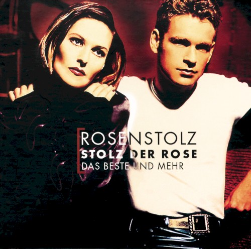 Stolz der Rose: Das Beste und mehr封面