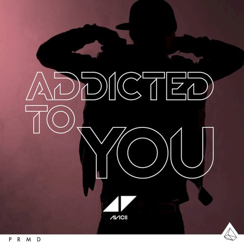 Addicted to You封面