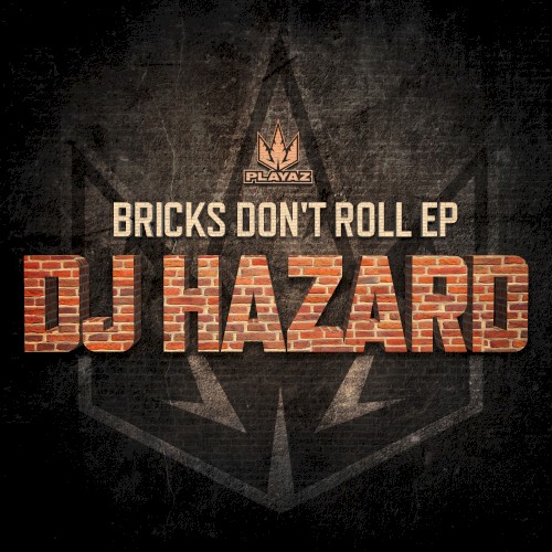 Bricks Don’t Roll EP封面