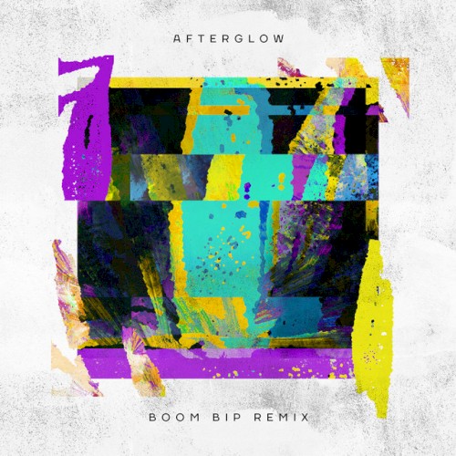 Afterglow (Boom Bip remix)封面