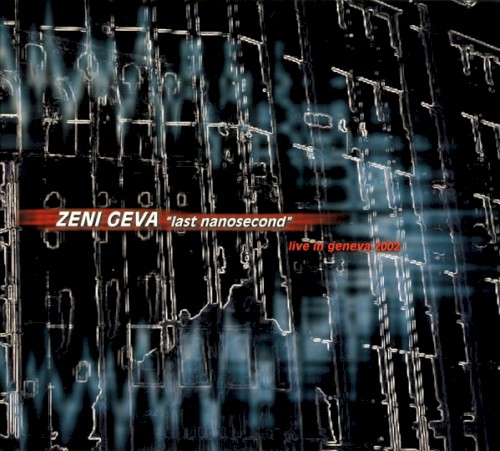 Last Nanosecond: Live in Geneva 2002封面