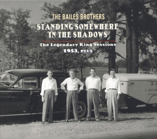Standing Somewhere In The Shadows (The Legendary King Sessions 1953, Plus)封面