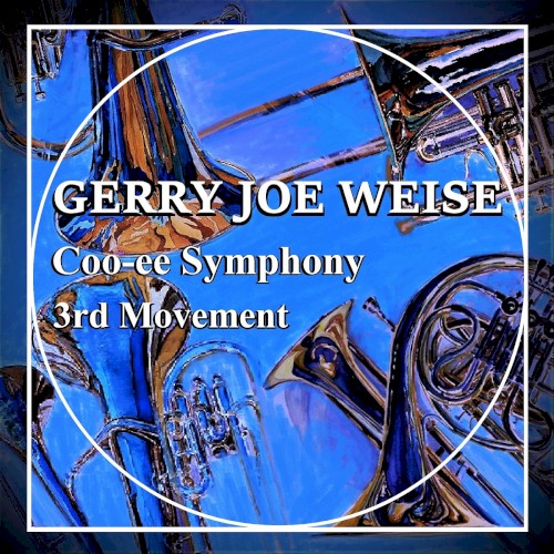 Coo-ee Symphony, 3rd Movement封面