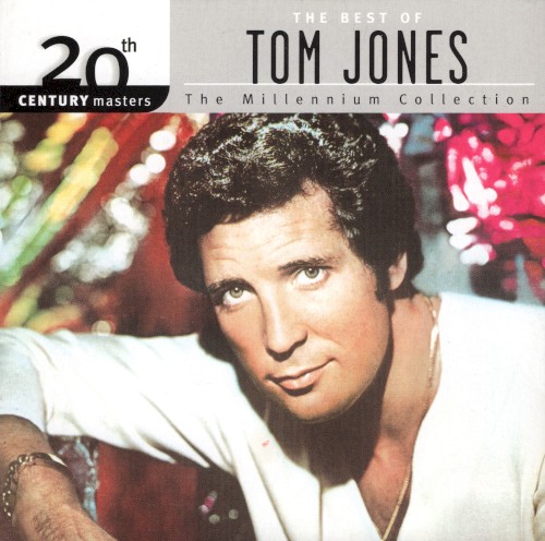 20th Century Masters: The Millennium Collection: The Best of Tom Jones封面
