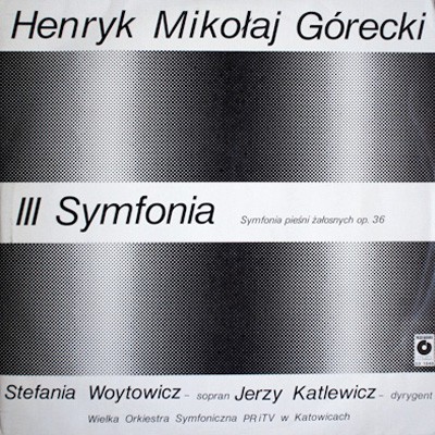 III Symfonia (Symfonia pieśni żałosnych, op. 36)封面