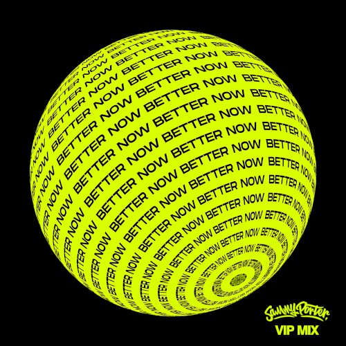 Better Now (VIP mix)封面