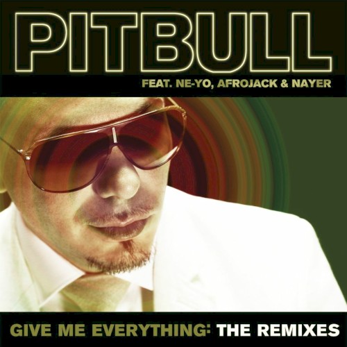 Give Me Everything: The Remixes封面