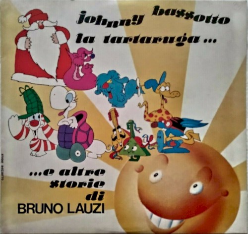 Johnny Bassotto, la tartaruga... ed altre storie di Bruno Lauzi封面