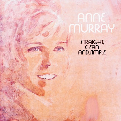 Straight, Clean & Simple / Anne Murray封面