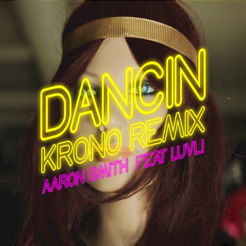 Dancin (Krono remix)封面