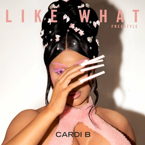 Like What (Freestyle)封面