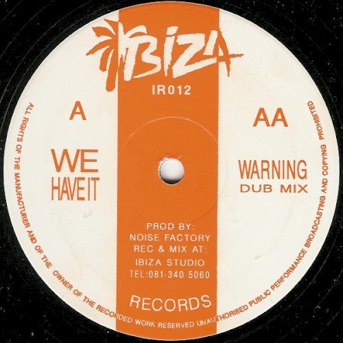 We Have It / Warning封面