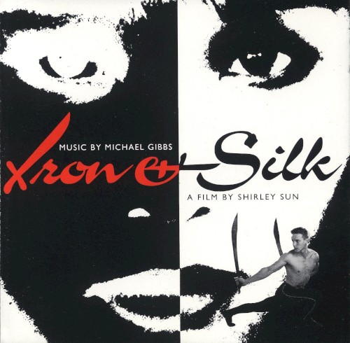 Iron & Silk封面