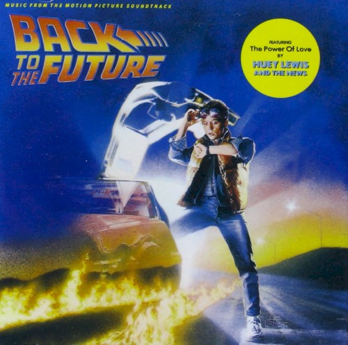 Back to the Future: Music From the Motion Picture Soundtrack封面