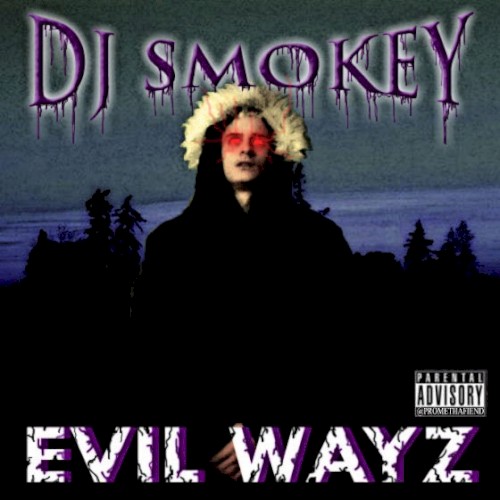Evil Wayz封面