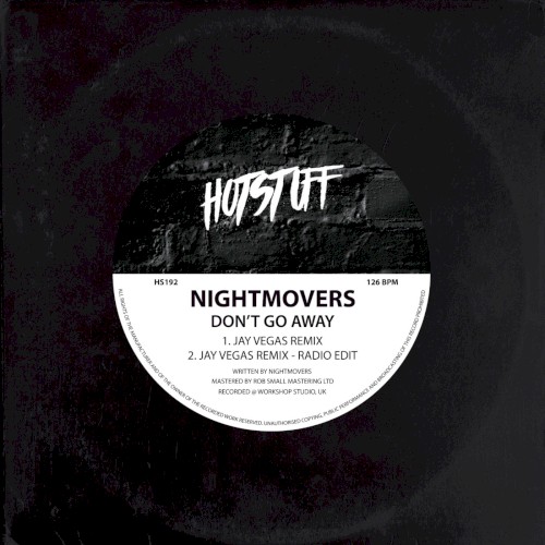 Don't Go Away (Jay Vegas Remix)封面