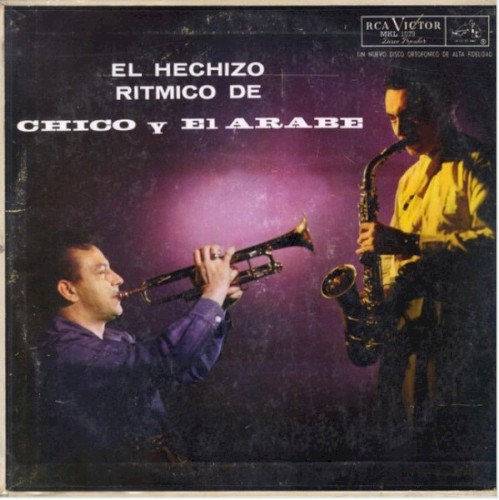 El hechizo rítmico de Chico y El Árabe封面
