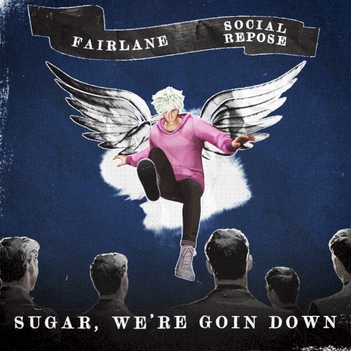 Sugar, We're Goin Down封面