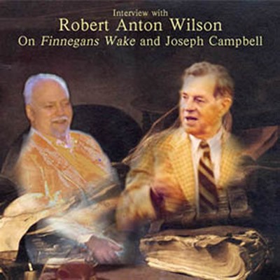 Interview with Robert Anton Wilson on Finnegans Wake and Joseph Campbell封面