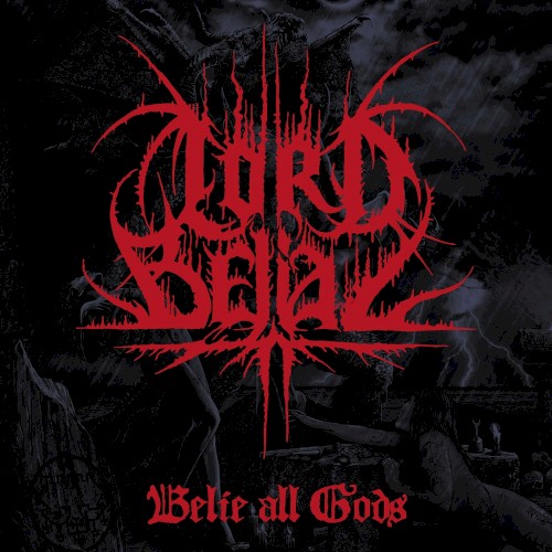 Belie All Gods封面