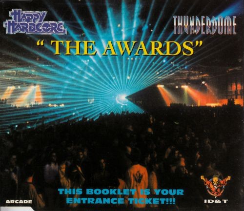 Happy Hardcore / Thunderdome "The Awards" Entry Ticket封面