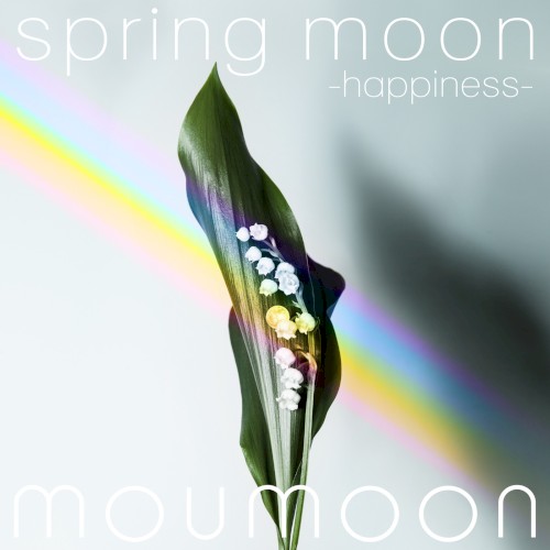 spring moon -happiness-封面