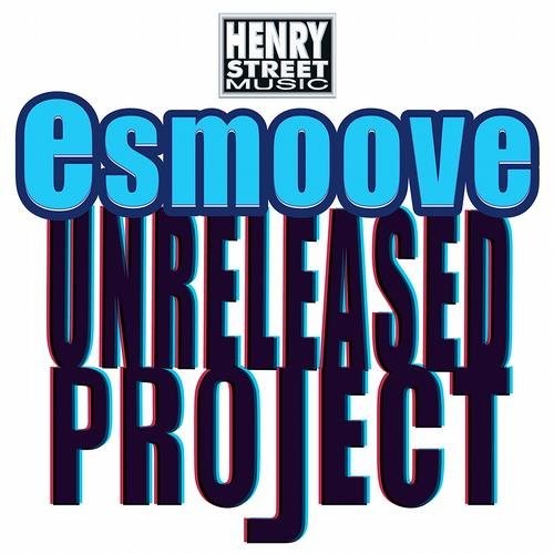 E-Smoove Unreleased Project封面