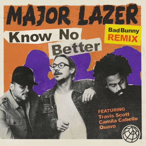 Know No Better (Bad Bunny remix)封面