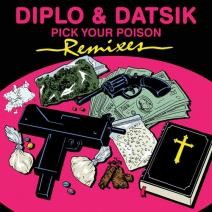 Pick Your Poison (remixes)封面