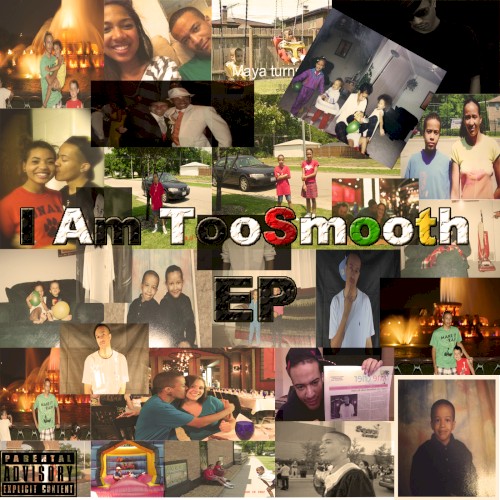 I Am TooSmooth - EP封面