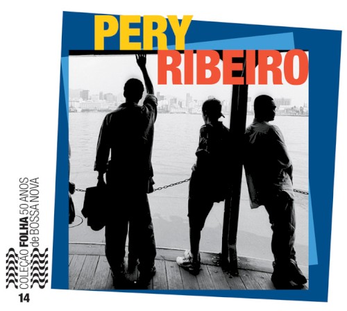 Coleção Folha 50 anos de bossa nova, volume 14: Pery Ribeiro封面