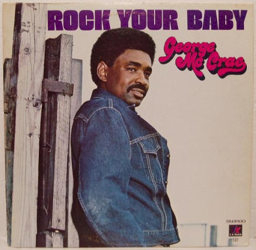 Rock Your Baby封面