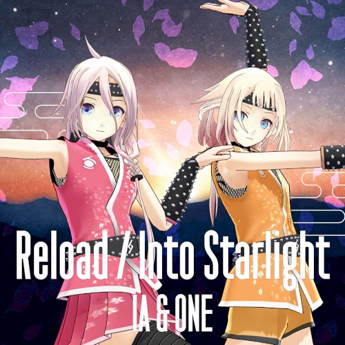 Reload / Into Starlight封面