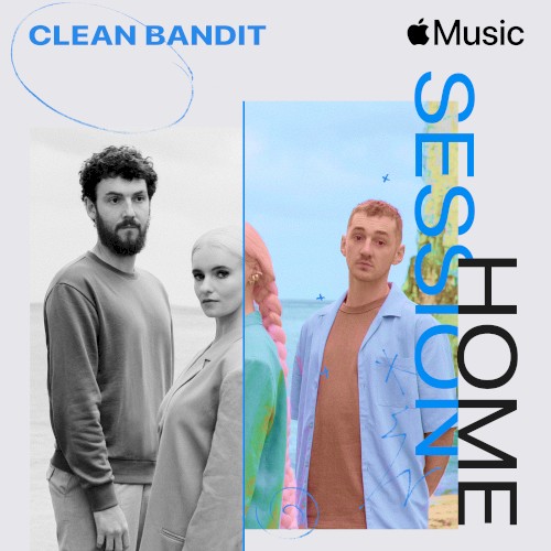 Apple Music Home Session: Clean Bandit封面