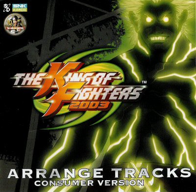THE KING OF FIGHTERS 2003 ARRANGE TRACKS CONSUMER VERSION封面